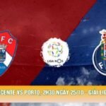 Nhận Định Gil Vicente Vs Porto, 2h30 Ngày 25/10 - Giải Liga Portugal 2026